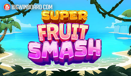 super fruit smash slot